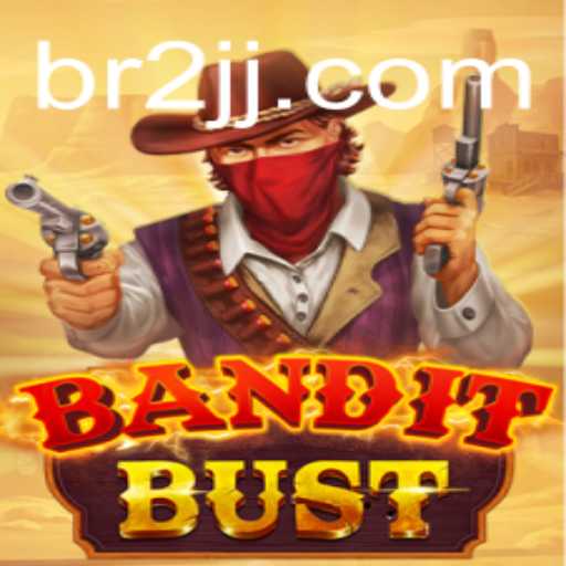 BanditBust: Unveiling the Thrilling World of Bandit Adventures